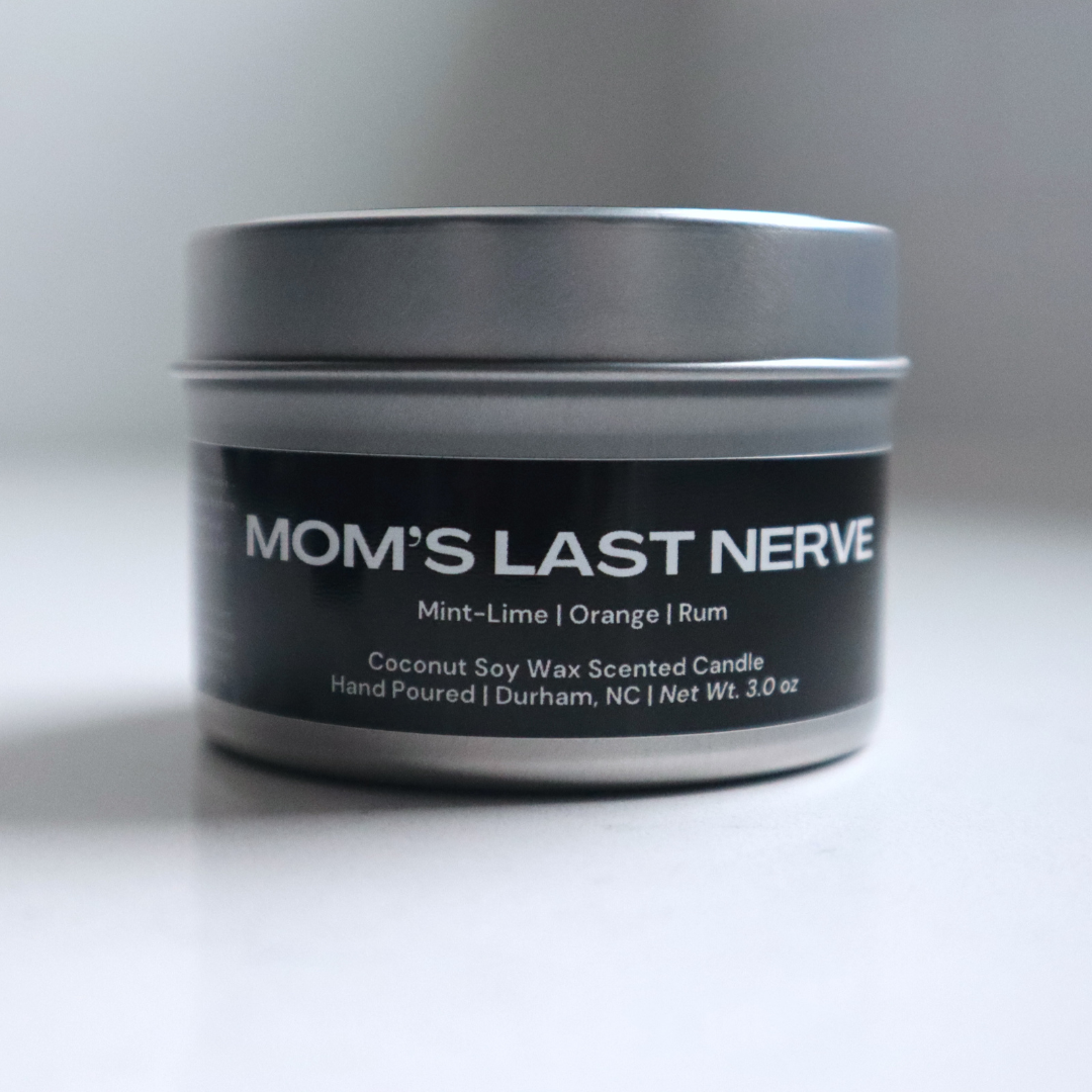 Mom's Last Nerve - Luxury Coconut Soy Candle